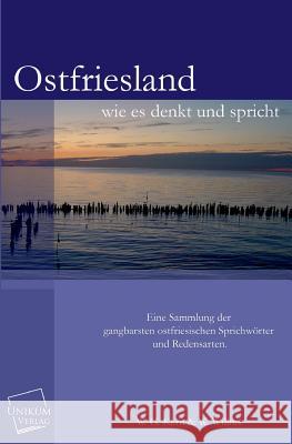 Ostfriesland Wie Es Denkt Und Spricht Kern, W. G. 9783845700731 UNIKUM - książka