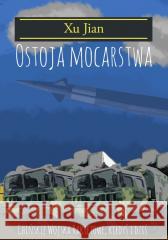 Ostoja mocarstwa Xu Jian 9788396217936 StudioExtra - książka