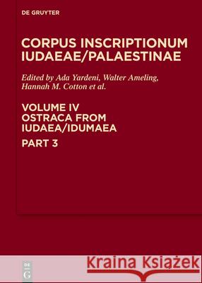 Ostraca from Iudaea/Idumaea Ada Yardeni 9783110713534 De Gruyter - książka