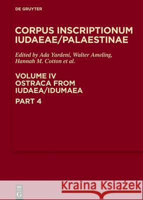 Ostraca from Iudaea/Idumaea Ada Yardeni 9783110713558 De Gruyter - książka