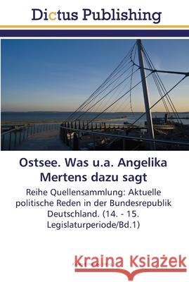 Ostsee. Was u.a. Angelika Mertens dazu sagt Herzog, Konrad 9783845465906 Dictus Publishing - książka