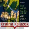Ostwestfalen-Lippe von oben  9783837523607 Klartext-Verlagsges.