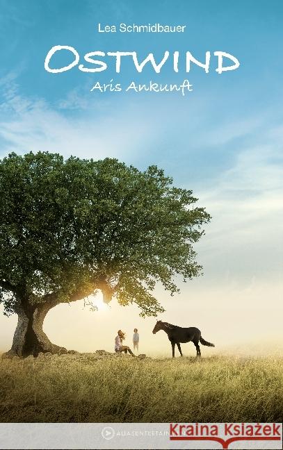 Ostwind - Aris Ankunft Schmidbauer, Lea 9783940919151 Alias Entertainment - książka