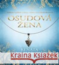 Osudová žena Renáta Názlerová 9788075463784 Fortuna Libri - książka