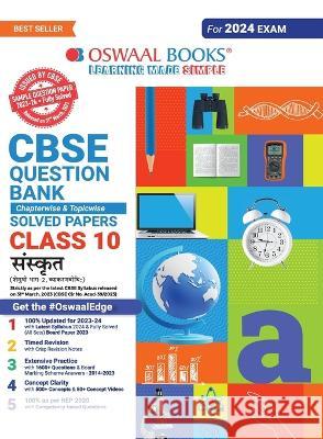 Oswaal CBSE Class 10 Sanskrit Question Bank 2023-24 Book Oswaal Editorial Board   9789356349063 Oswaal Books and Learning Pvt Ltd - książka