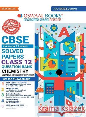 Oswaal CBSE Class 12 Chemistry Question Bank 2023-24 Book Oswaal Editorial Board   9789356349476 Oswaal Books and Learning Pvt Ltd - książka