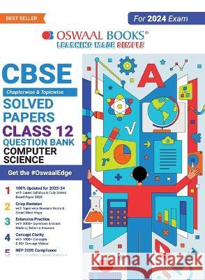 Oswaal CBSE Class 12 Computer Science Question Bank 2023-24 Book Oswaal Editorial Board   9789356349643 Oswaal Books and Learning Pvt Ltd - książka