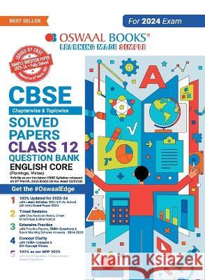 Oswaal CBSE Class 12 English Core Question Bank 2023-24 Book Oswaal Editorial Board   9789356349452 Oswaal Books and Learning Pvt Ltd - książka