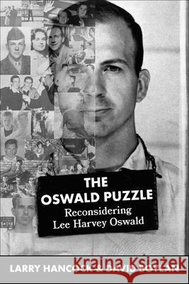 Oswald Puzzle: Reconsidering Lee Harvey Oswald Larry Joe Hancock David Boylan 9781510786899 Skyhorse Publishing - książka
