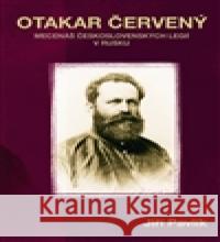 Otakar Červený Jiří Pavlík 9788074651052 Pavel Mervart - książka