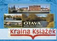 Otava perla mezi řekami Břetislav Pojar 9788090522619 Typos - książka