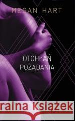 Otchłań pożądania Megan Hart 9788327674050 HarperCollins - książka