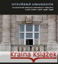 Otevřená univerzita Petr Hlaváček 9788073089412 Univerzita Karlova, Filozofická fakulta - książka