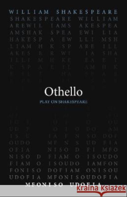 Othello William Shakespeare Mfonsio Udofia 9780866988254 Arizona Center for Medieval & Renaissance Stu - książka