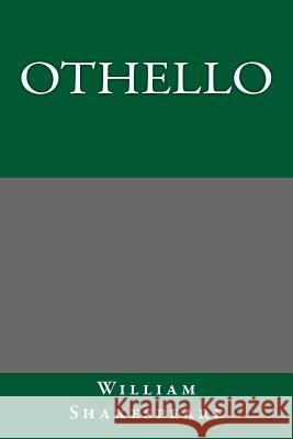Othello William Shakespeare 9781494795771 Createspace - książka