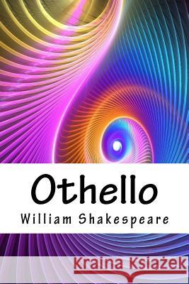 Othello William Shakespeare 9781718666337 Createspace Independent Publishing Platform - książka