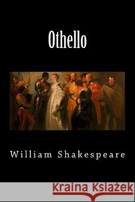 Othello William Shakespeare 9781724569271 Createspace Independent Publishing Platform - książka