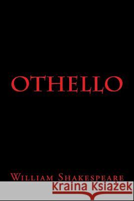 Othello William Shakespeare 9781987693300 Createspace Independent Publishing Platform - książka