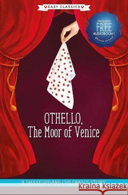 Othello, The Moor of Venice (Easy Classics) William Shakespeare 9781782269182 Sweet Cherry Publishing - książka