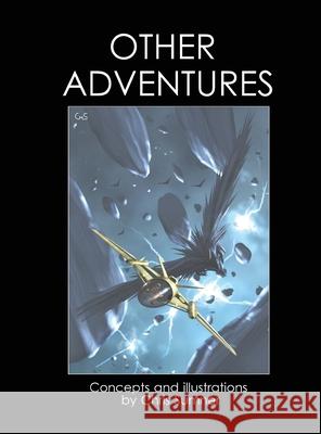 Other Adventures Chris Sumner 9781835633922 New Generation Publishing - książka