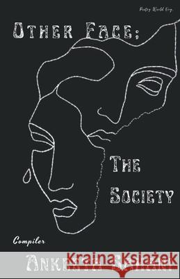 Other face: The Society Multiple 9789390724567 I U Poetry World Pvt Ltd - książka