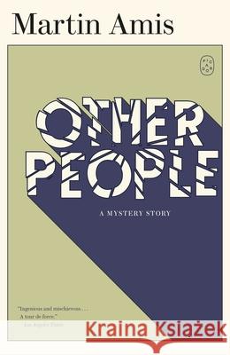 Other People Martin Amis 9781250404923 Picador USA - książka