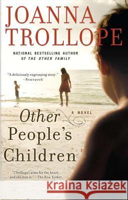 Other People's Children Joanna Trollope 9780425174371 Berkley Publishing Group - książka