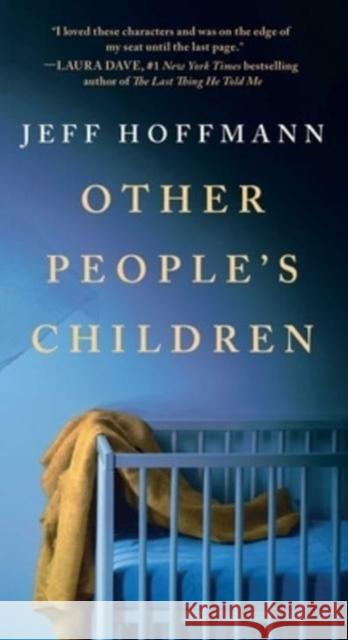 Other People's Children: A Novel Jeff Hoffmann 9781668020630 Pocket Books - książka