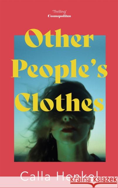 Other People's Clothes Calla Henkel 9781529357639 Hodder & Stoughton - książka
