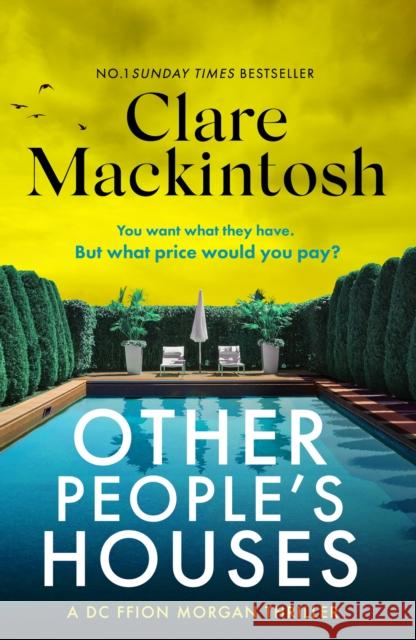 Other People's Houses: The gripping, twisty new thriller Clare Mackintosh 9781408726006 Little, Brown Book Group - książka