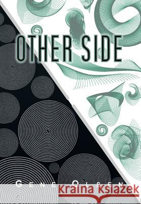 Other Side Gene Olsen 9781483699714 Xlibris Corporation - książka