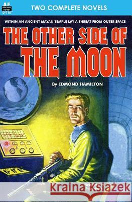 Other Side of the Moon, The, & Secret Invasion Edmond Hamilton Waler Kubilius 9781612871820 Armchair Fiction & Music - książka