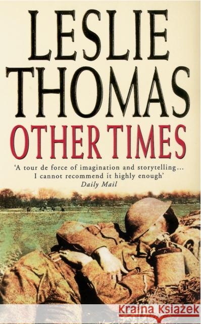 Other Times Leslie Thomas 9780099415237 ARROW BOOKS LTD - książka
