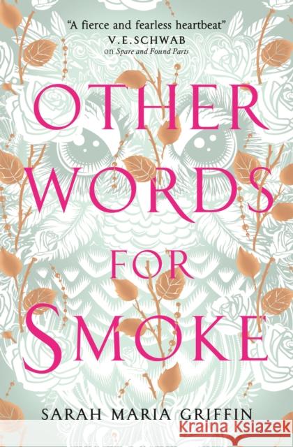 Other Words for Smoke Sarah Maria Griffin 9781789090086 Titan Books Ltd - książka