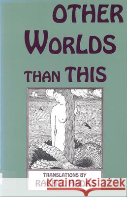 Other Worlds Than This Rachel Hadas 9780813520681 Rutgers University Press - książka