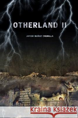 Otherland II Laura Barnes Calventus Javier Munoz Chumilla 9781546713845 Createspace Independent Publishing Platform - książka