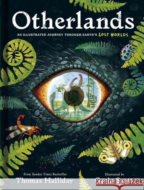Otherlands: An illustrated journey through Earth’s lost worlds Thomas Halliday 9780241611203 Penguin Random House Children's UK - książka