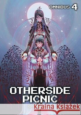 Otherside Picnic: Omnibus 4 Iori Miyazawa Shirakaba                                Sean McCann 9781718360815 J-Novel Club - książka