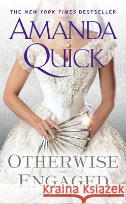 Otherwise Engaged Amanda Quick 9780515155372 Jove Books - książka