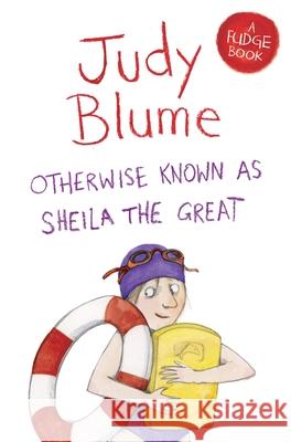 Otherwise Known as Sheila the Great Judy Blume 9781447262930 Pan Macmillan - książka