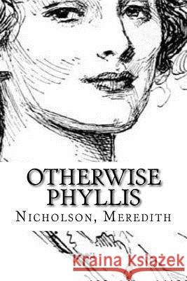 Otherwise Phyllis Nicholson Meredith Hollybooks 9781539363972 Createspace Independent Publishing Platform - książka