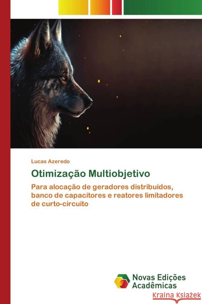 Otimizacao Multiobjetivo Lucas Azeredo   9786205505403 Novas Edicoes Academicas - książka