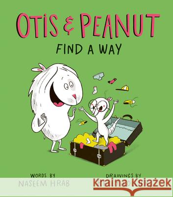 Otis & Peanut Find a Way Naseem Hrab Kelly Collier 9781771476119 Owlkids - książka