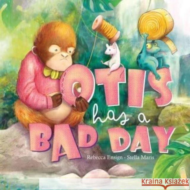 Otis Has a Bad Day Rebecca Ensign 9781804680193 Pegasus Elliot Mackenzie Publishers - książka