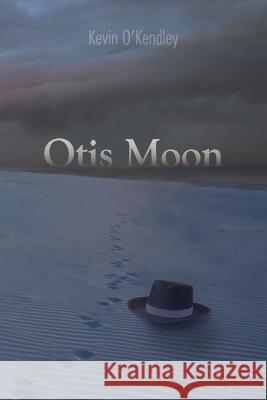 Otis Moon Kevin O'Kendley 9781466955783 Trafford Publishing - książka