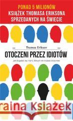 Otoczeni przez idiotów w.4 Thomas Erikson 9788383601663 Wielka Litera - książka