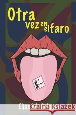 Otra vez en el faro: Libro interactivo Fregosi, Agustina 9798836484293 Independently published - książka