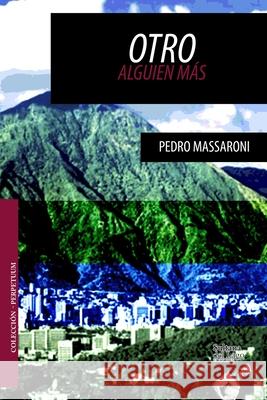 Otro, Alguien Más Perozo Cervantes, Luis 9798571778305 Independently Published - książka