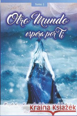 Otro Mundo Espera Por Ti Martha d 9781795268295 Independently Published - książka