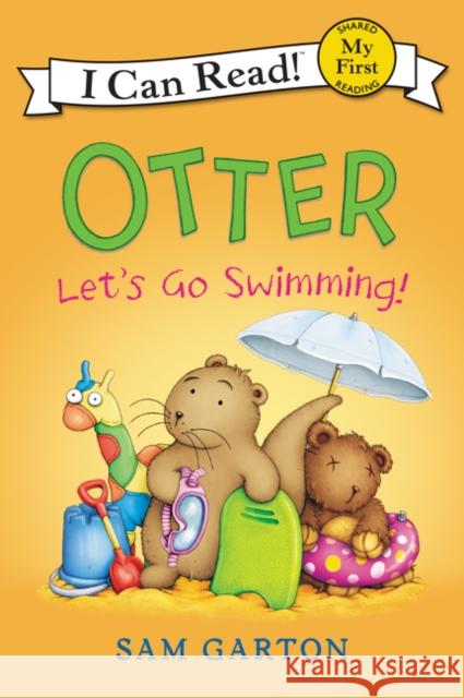 Otter: Let's Go Swimming! Sam Garton Sam Garton 9780062366641 Balzer & Bray/Harperteen - książka